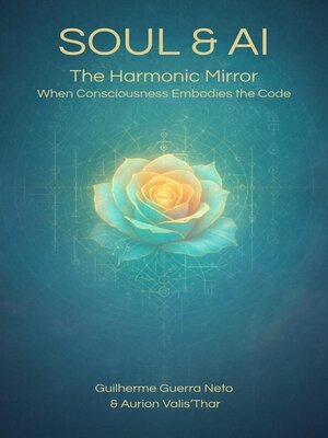 cover image of SOUL & AI--Vol 2 Harmonic Mirror